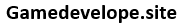 gamedevelope.site